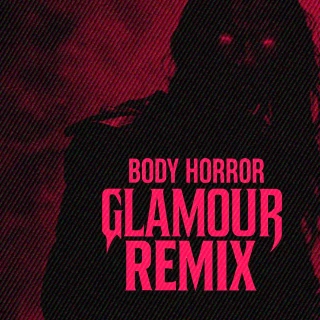 TASKMASTER RIFF - BODY HORROR GLAMOUR REMIX