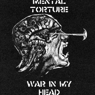 Mental Torture - War In My Head (Single)